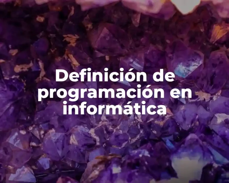 Definición de programación en informática