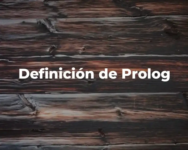 Definición de Prolog