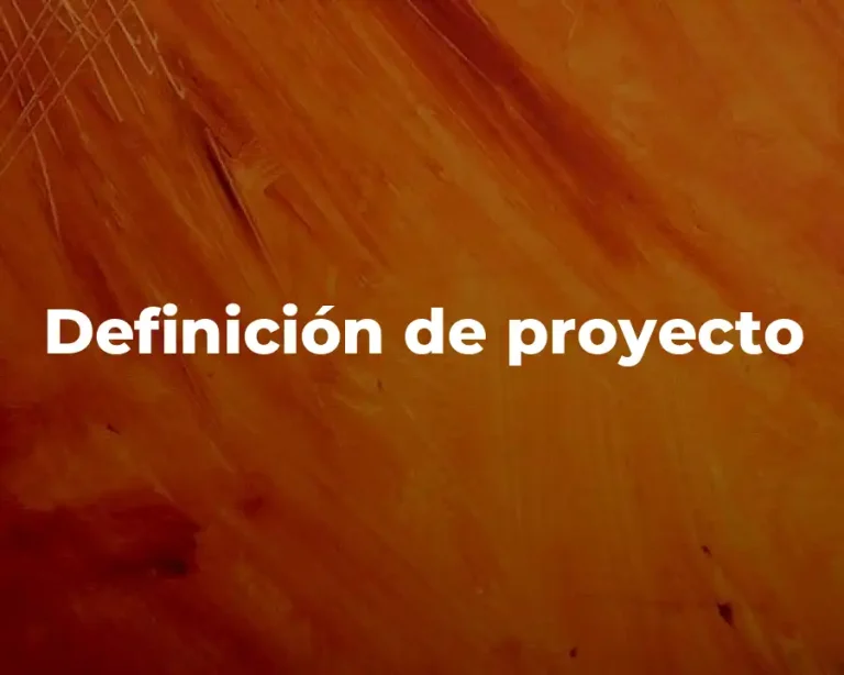 Definición de proyecto