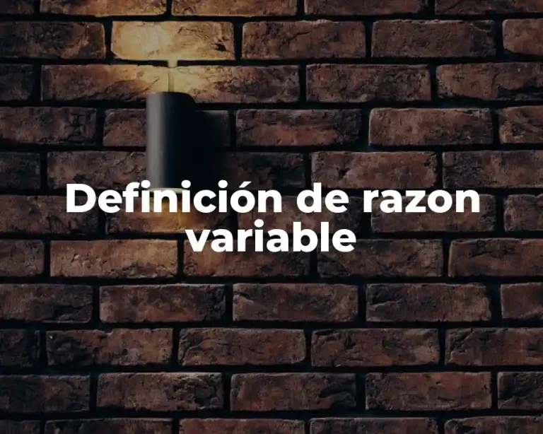 Definición de razon variable