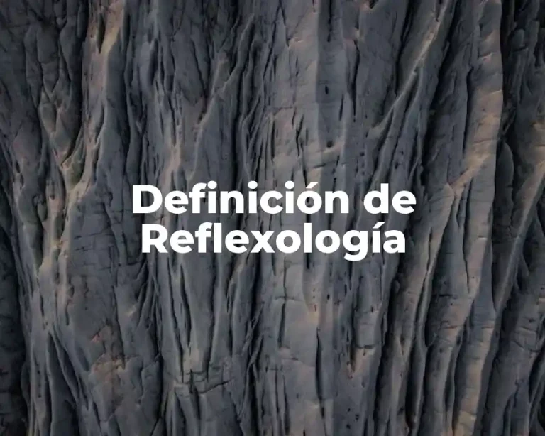 Definición de Reflexología