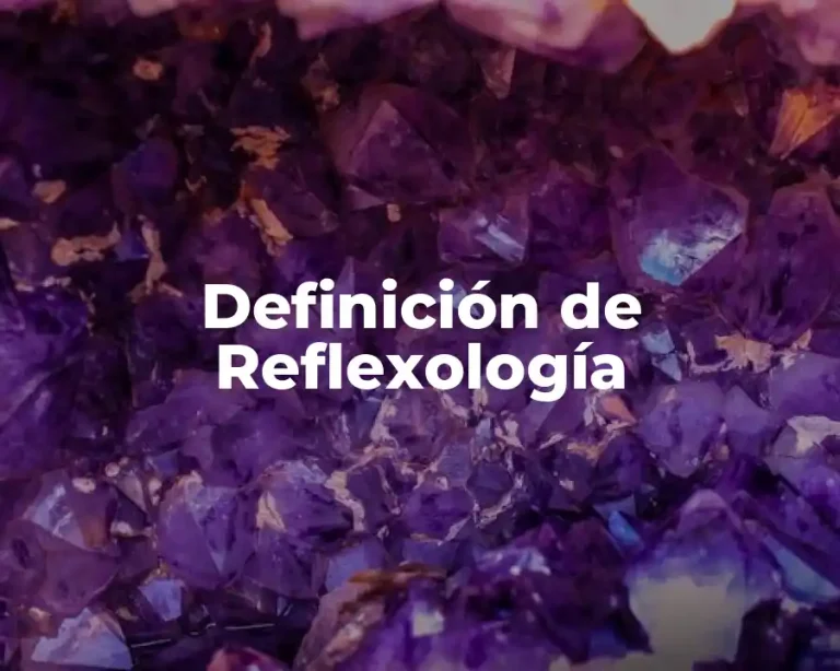 Definición de Reflexología