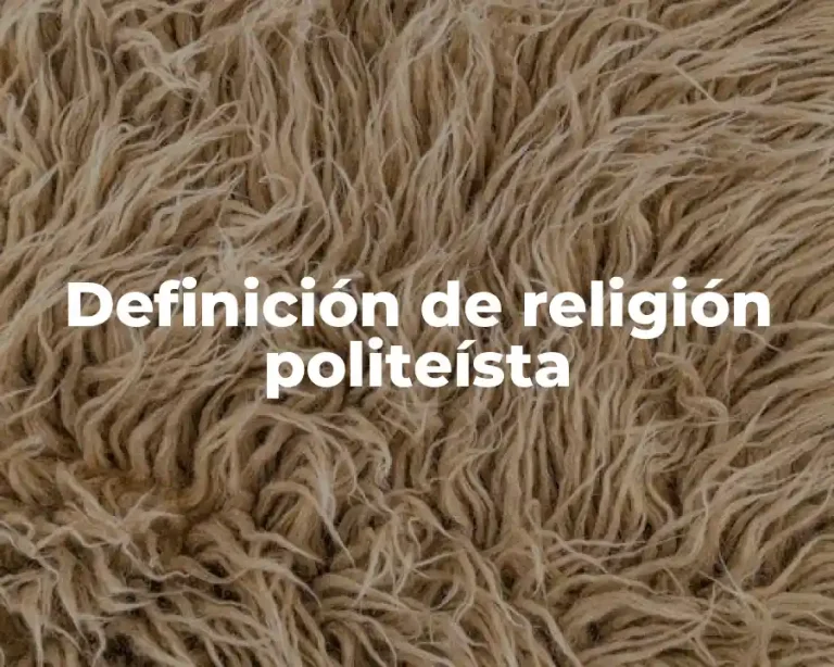 Definición de religión politeísta