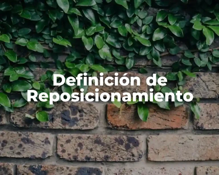 Definición de Reposicionamiento