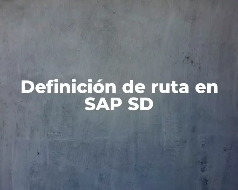Definición de ruta en SAP SD