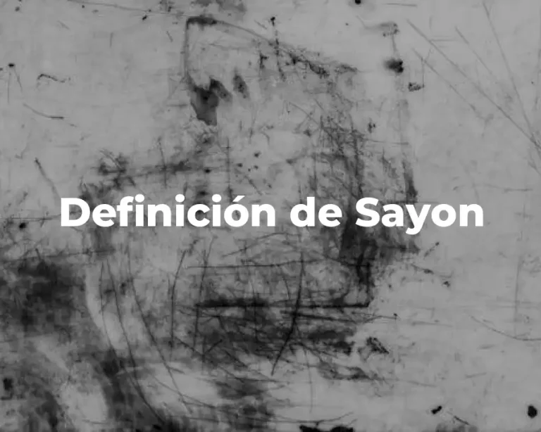 Definición de Sayon