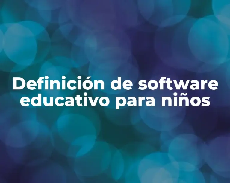 Definición de software educativo para niños