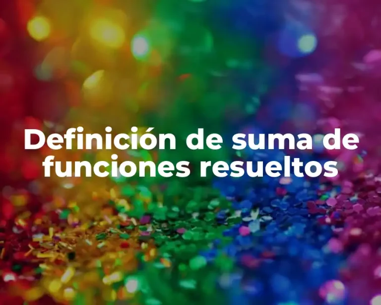 Definición de suma de funciones resueltos