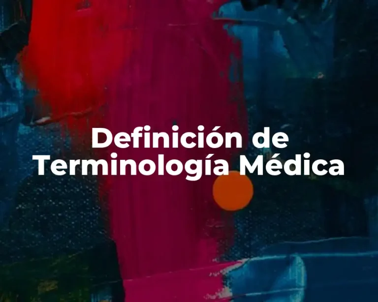 Definición de Terminología Médica