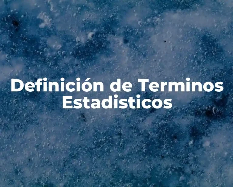 Definición de Terminos Estadisticos