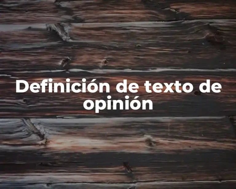 Definición de texto de opinión