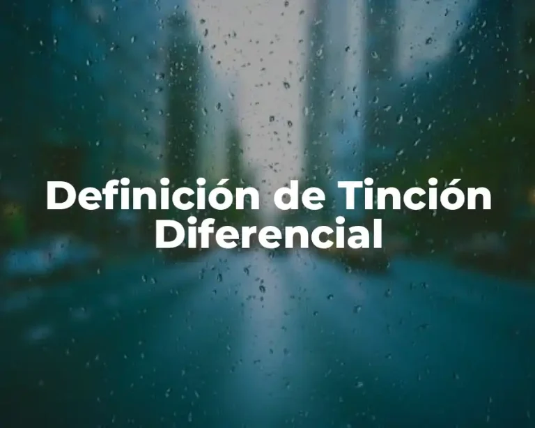 Definición de Tinción Diferencial