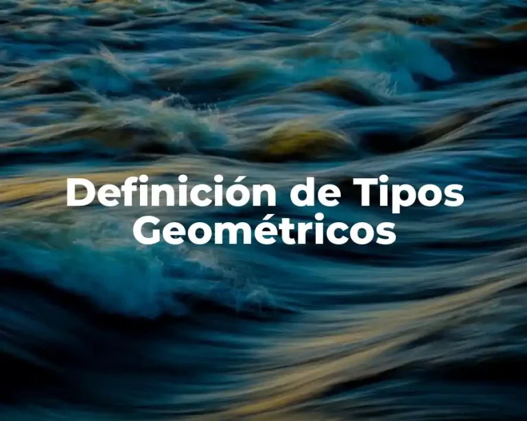 Definición de Tipos Geométricos