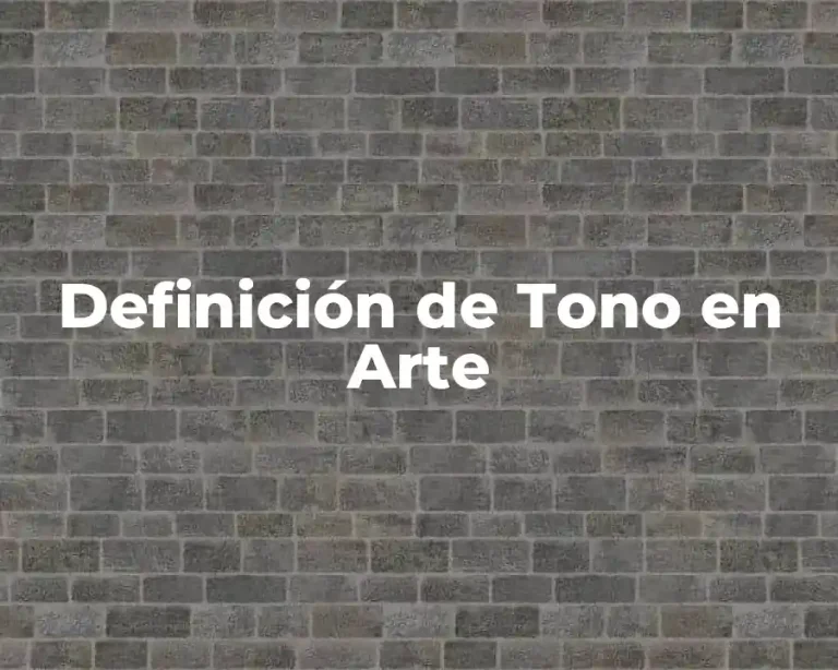 Definición de Tono en Arte