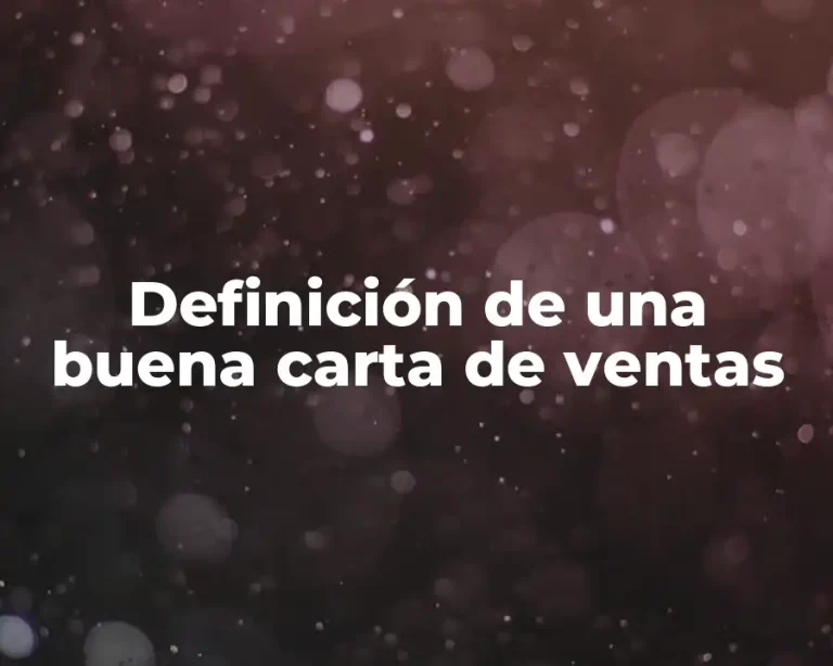 Definición de una buena carta de ventas