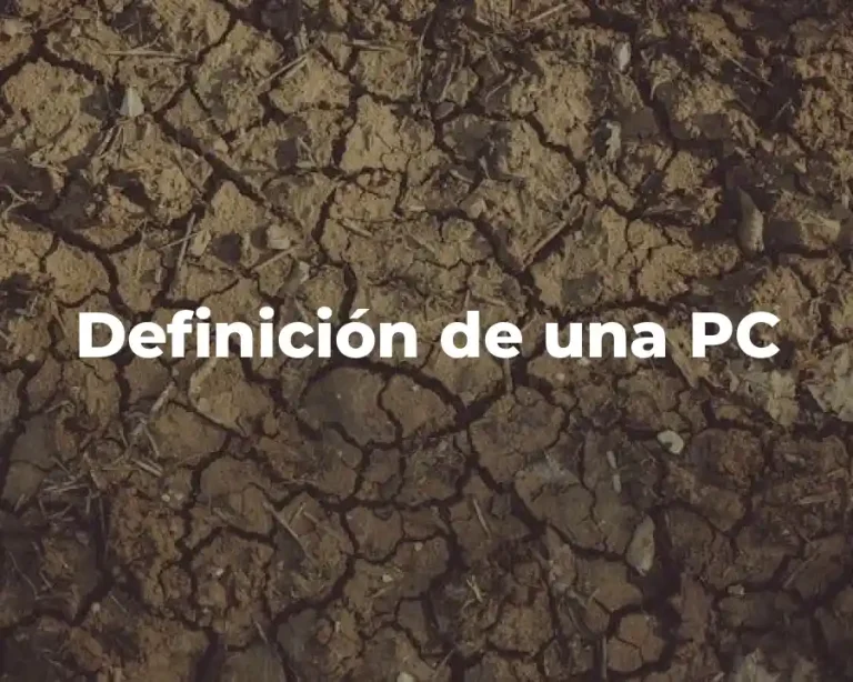 Definición de una PC
