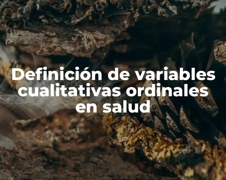 Definición de variables cualitativas ordinales en salud