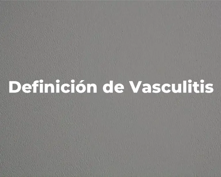 Definición de Vasculitis