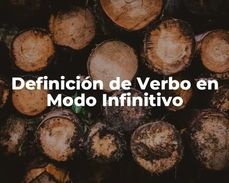 Definición de Verbo en Modo Infinitivo