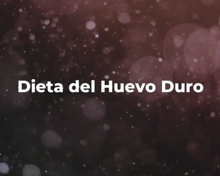 Dieta del Huevo Duro