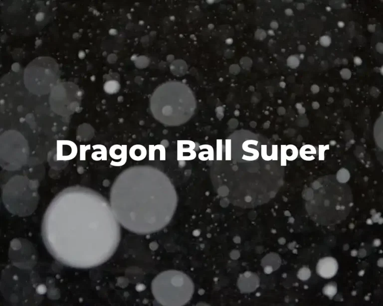 Dragon Ball Super