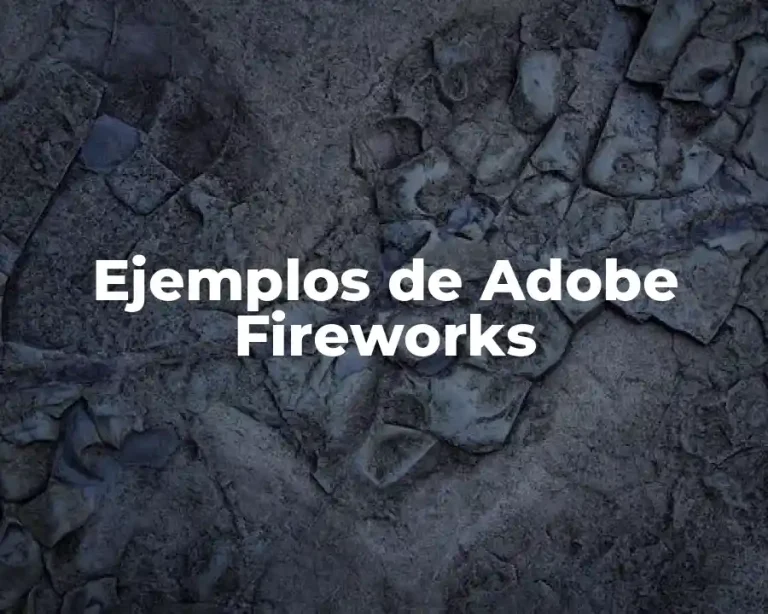 Ejemplos de Adobe Fireworks