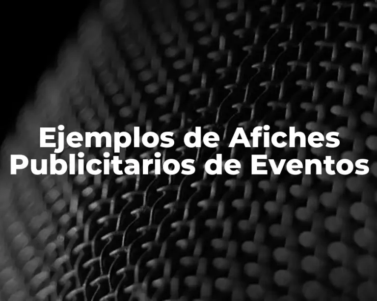 Ejemplos de Afiches Publicitarios de Eventos