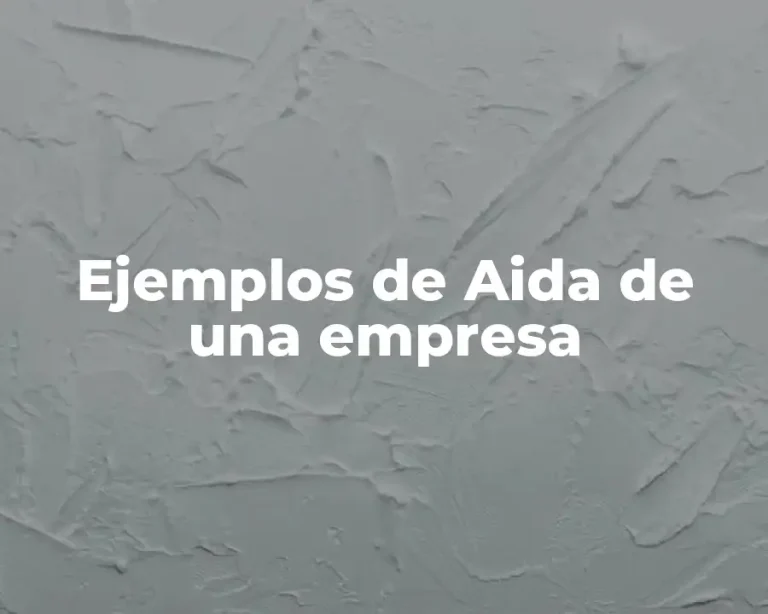 Ejemplos de Aida de una empresa