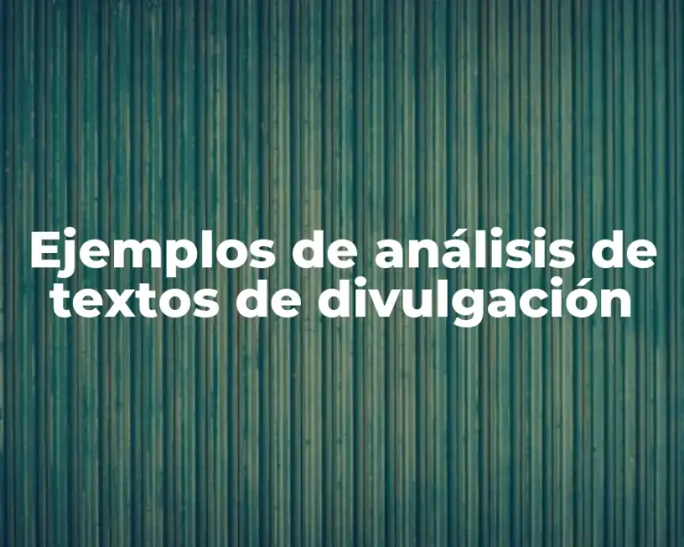 Ejemplos de análisis de textos de divulgación