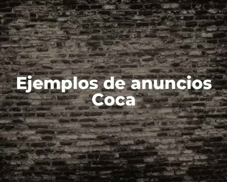 Ejemplos de anuncios Coca