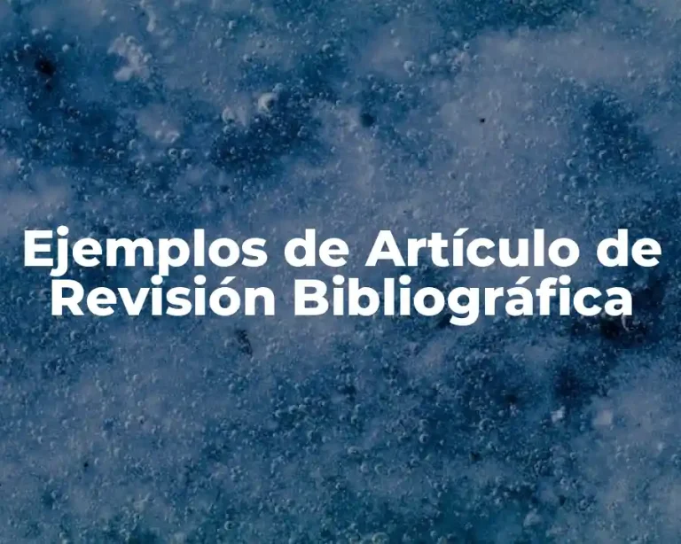 Ejemplos de Artículo de Revisión Bibliográfica