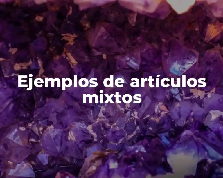 Ejemplos de artículos mixtos