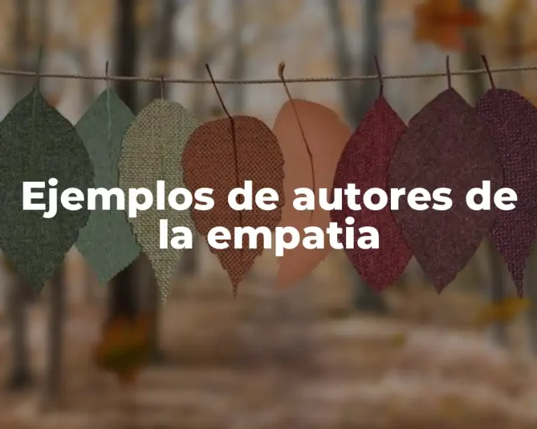 Ejemplos de autores de la empatia
