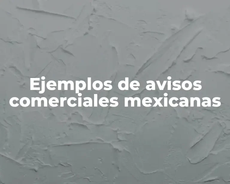 Ejemplos de avisos comerciales mexicanas