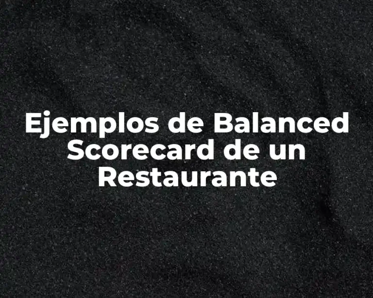 Ejemplos de Balanced Scorecard de un Restaurante