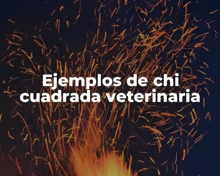Ejemplos de chi cuadrada veterinaria