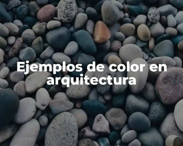 Ejemplos de color en arquitectura