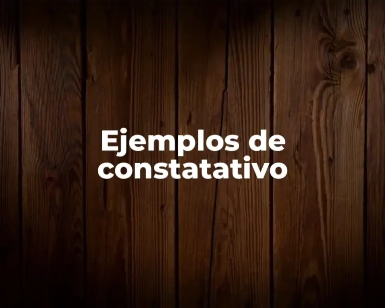 Ejemplos de constatativo