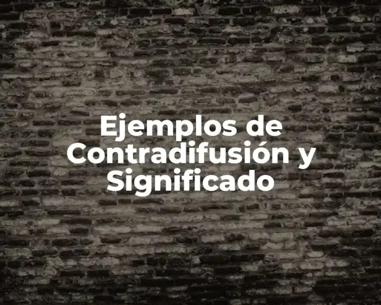 Ejemplos de Contradifusión y Significado