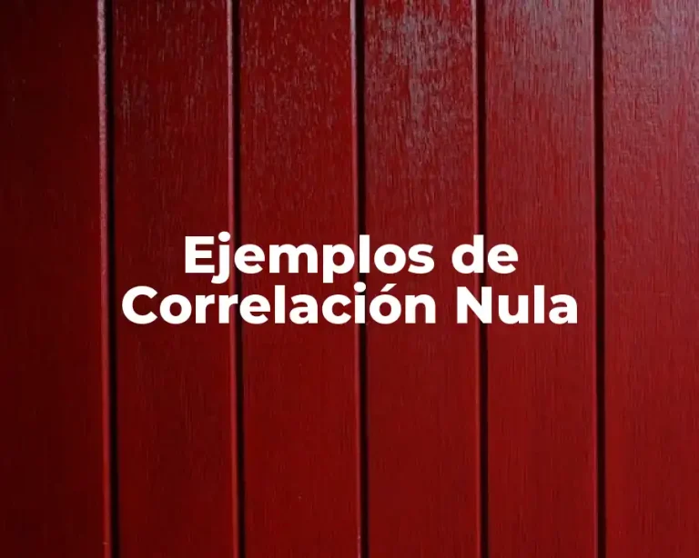 Ejemplos de Correlación Nula