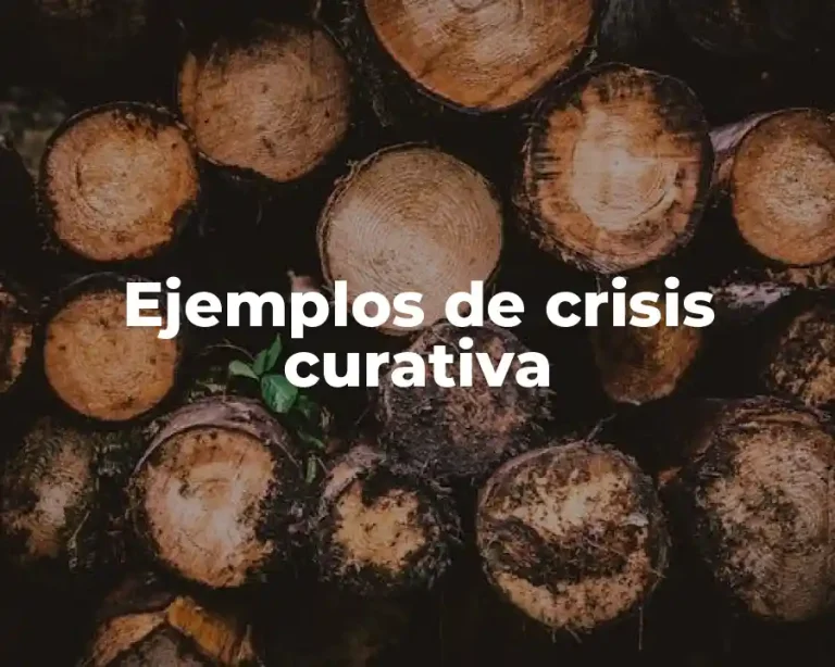 Ejemplos de crisis curativa