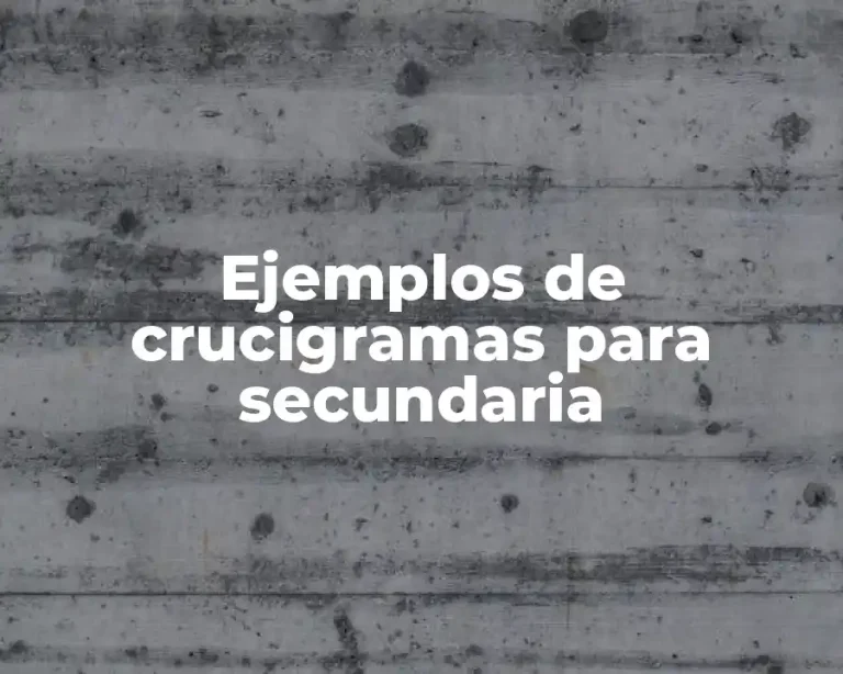 Ejemplos de crucigramas para secundaria