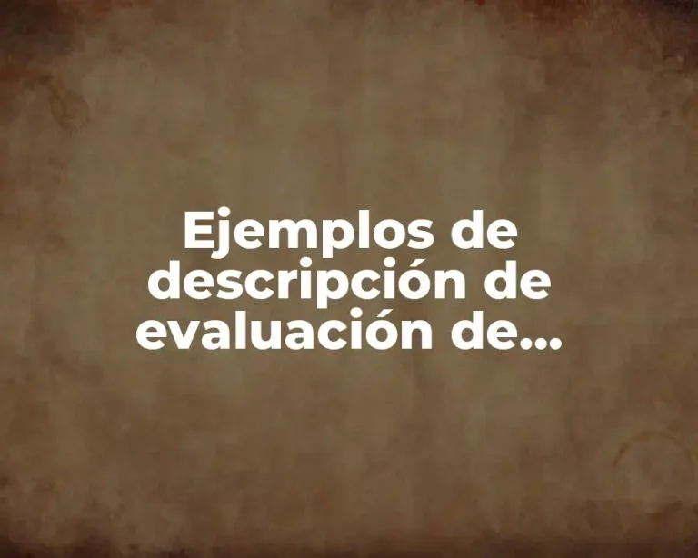 Ejemplos de descripción de evaluación de preescolar llenos