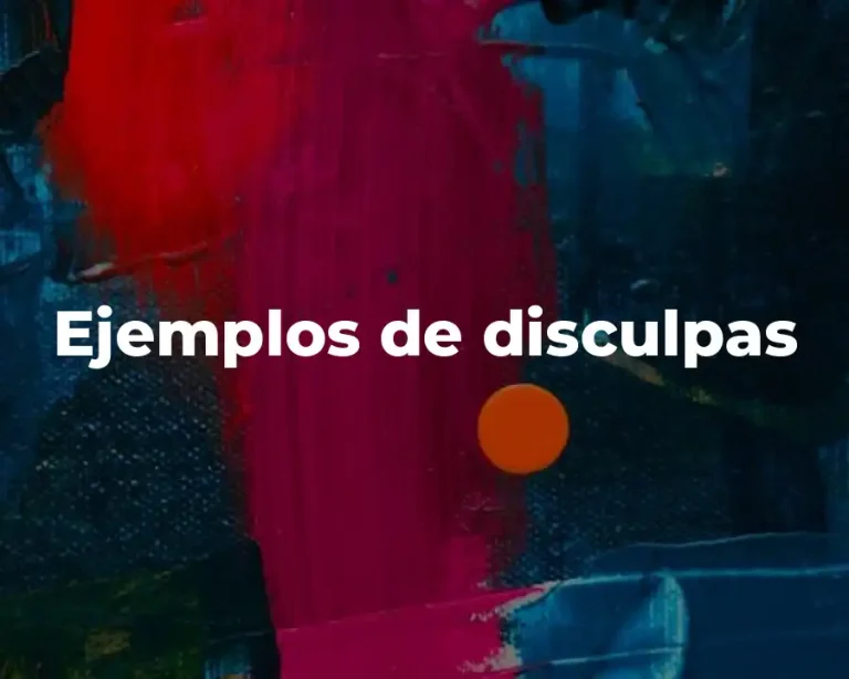 Ejemplos de disculpas