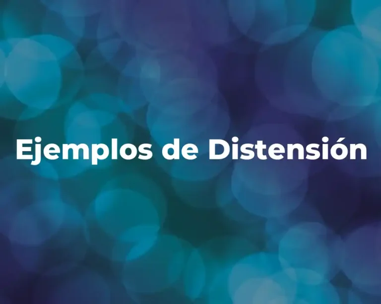 Ejemplos de Distensión
