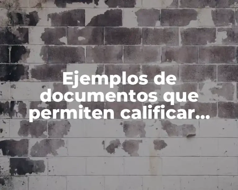 Ejemplos de documentos que permiten calificar riesgos laborales