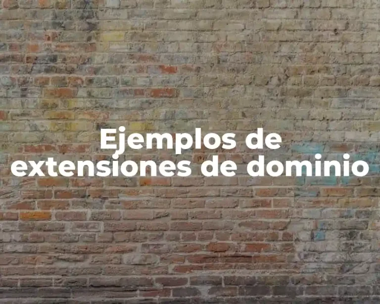 Ejemplos de extensiones de dominio