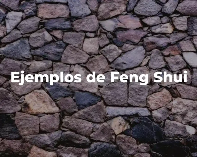 Ejemplos de Feng Shui