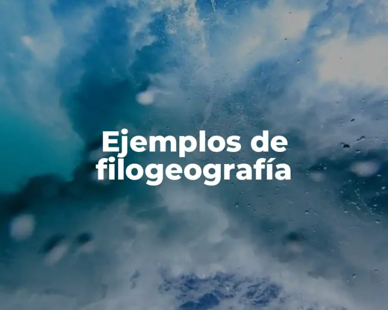 Ejemplos de filogeografía