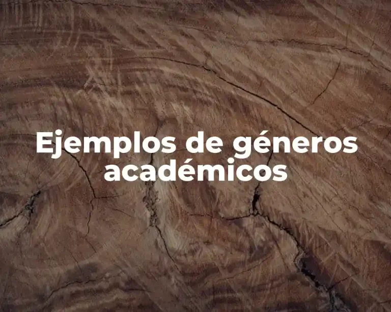 Ejemplos de géneros académicos